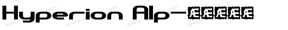 Hyperion Alp字体转换